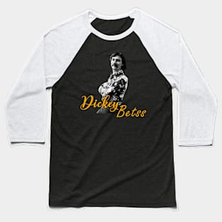 dickey betts Baseball T-Shirt